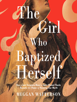 cover image of The Girl Who Baptized Herself